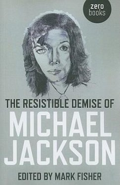 Resistible Demise of Michael Jackson, The - Fisher, Mark