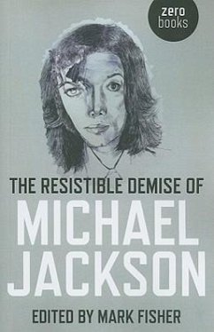 Cover The Resistible Demise of Michael Jackson