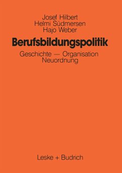 Berufsbildungspolitik - Hilbert, Josef;Südmersen, Helmi;Weber, Hajo
