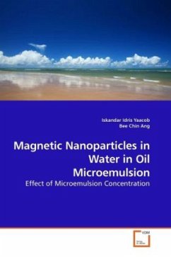 Magnetic Nanoparticles in Water in Oil Microemulsion - Yaacob, Iskandar Idris