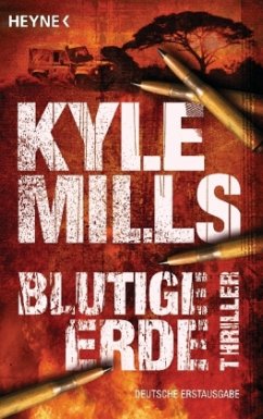 Blutige Erde - Mills, Kyle