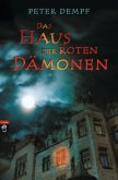 Das Haus der roten Dämonen