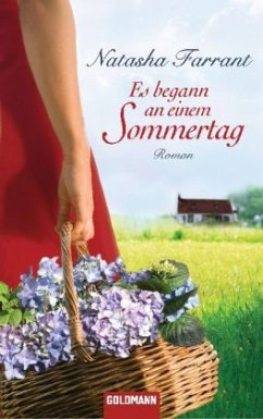 Es begann an einem Sommertag - Farrant, Natasha