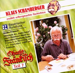 Obacht Fränkisch,Teil 7 - Schamberger,Klaus