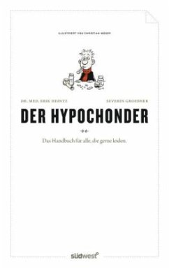 Der Hypochonder - Heintz, Erik; Groebner, Severin