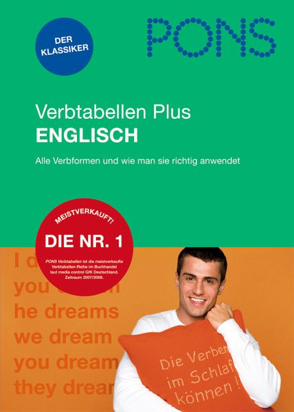 PONS Verbtabelle Plus - Englisch - Übersichtlich und umfassend: alle Verbformen und Konjugationstabellen PONS Verbtabelle Plus - Englisch - Übersichtlich und umfassend: alle Verbformen und Konjugationstabellen