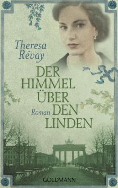 Der Himmel über den Linden - Révay, Theresa