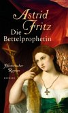 Die Bettelprophetin