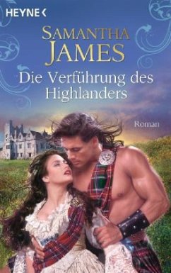 Die Verführung des Highlanders - James, Samantha