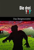 Die drei ??? und das Bergmonster / Die drei Fragezeichen Bd.17