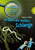 Im Bann der weißen Schlange / Codewort Risiko Bd.10