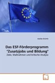 Das ESF-Förderprogramm "Zusatzjobs und Bildung"