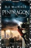 Durch Raum und Zeit / Pendragon Bd.2