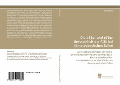 Die p85¿- und p76¿-Untereinheit der PI3K bei hämatopoetischen Zellen - Hoxha, Elion