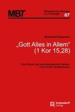 'Gott alles in Allem' (1 Kor 15,28) - Neumann, Burkhard