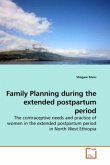 Family Planning during the extended postpartum period