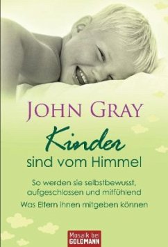 Kinder sind vom Himmel - Gray, John