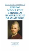 Minna von Barnhelm / Hamburgische Dramaturgie. Werke 1767 - 1769