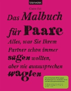 Das Malbuch für Paare - Faÿ, Claire