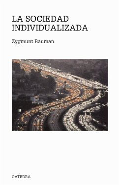 La sociedad individualizada - Bauman, Zygmunt