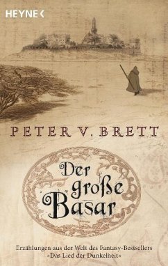 Der große Basar / Arlens Welt Bd.1 - Brett, Peter V.