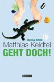 Geht doch! / Trilogie des modernen Mannes Bd.3