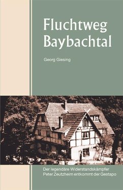 Fluchtweg Baybachtal - Giesing, Georg