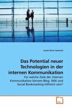 Das Potential neuer Technologien in der internen Kommunikation - Santschi, Jacob Dario