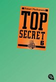 Die Mission / Top Secret Bd.6