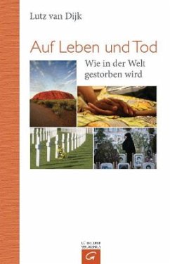 Auf Leben und Tod - Dijk, Lutz van