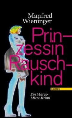 Prinzessin Rauschkind - Wieninger, Manfred