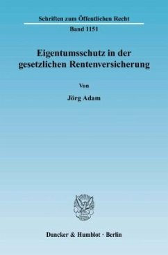 Cover Eigentumsschutz in der gesetzlichen Rentenversicherung