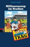 Millionencoup im Stadion / TKKG Bd.111 Millionencoup im Stadion / TKKG Bd.111