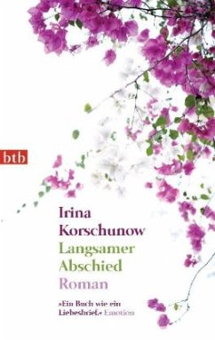 Langsamer Abschied - Korschunow, Irina