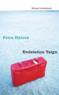 Endstation Taiga - Hulová, Petra