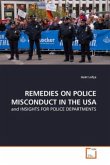 REMEDIES ON POLICE MISCONDUCT IN THE USA