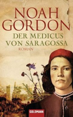 Der Medicus von Saragossa - Bd. 8 - Gordon, Noah