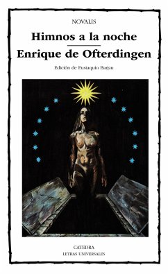 Himnos a la noche ; Enrique de Ofterdingen - Novalis
