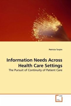 Information Needs Across Health Care Settings - Turpin, Patricia