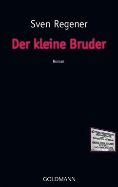 Der kleine Bruder / Frank Lehmann Trilogie Bd.3 - Regener, Sven
