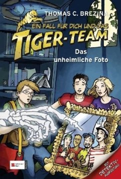 Das unheimliche Foto / Ein Fall für dich und das Tiger-Team Bd.35 - Brezina, Thomas