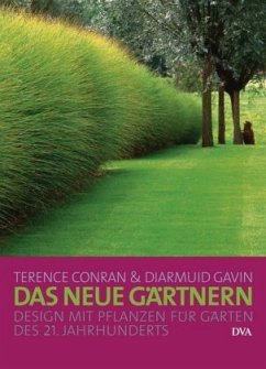 Das neue Gärtnern - Conran, Terence;Gavin, Diarmuid
