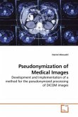 Pseudonymization of Medical Images