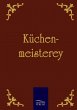 Küchenmeisterey - Bild 1