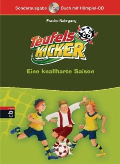 Eine knallharte Saison / Teufelskicker Bd.2 - Nahrgang, Frauke