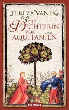 Die Dichterin von Aquitanien - Vanek, Tereza