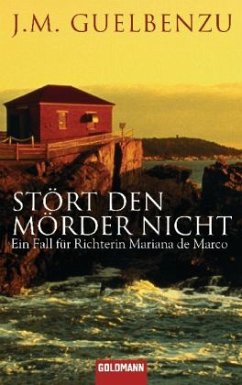 Stört den Mörder nicht - Guelbenzu, José M.