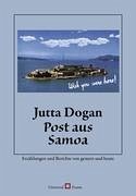 Post aus Samoa - Dogan, Jutta