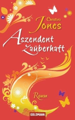 Aszendent zauberhaft - Jones, Christina