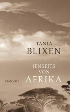 Jenseits von Afrika - Blixen, Tania